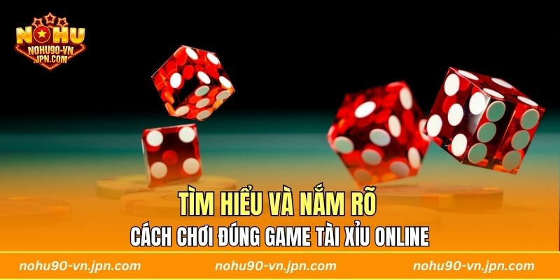 Giới thiệu cơ bản vài điều về game tài xỉu online