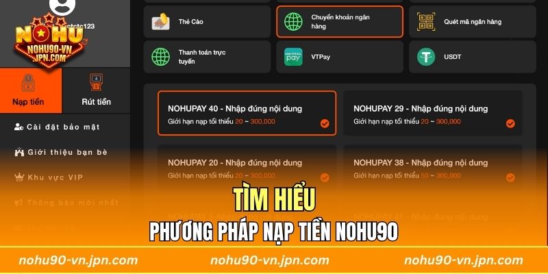 Tìm hiểu phương pháp nạp tiền Nohu90
